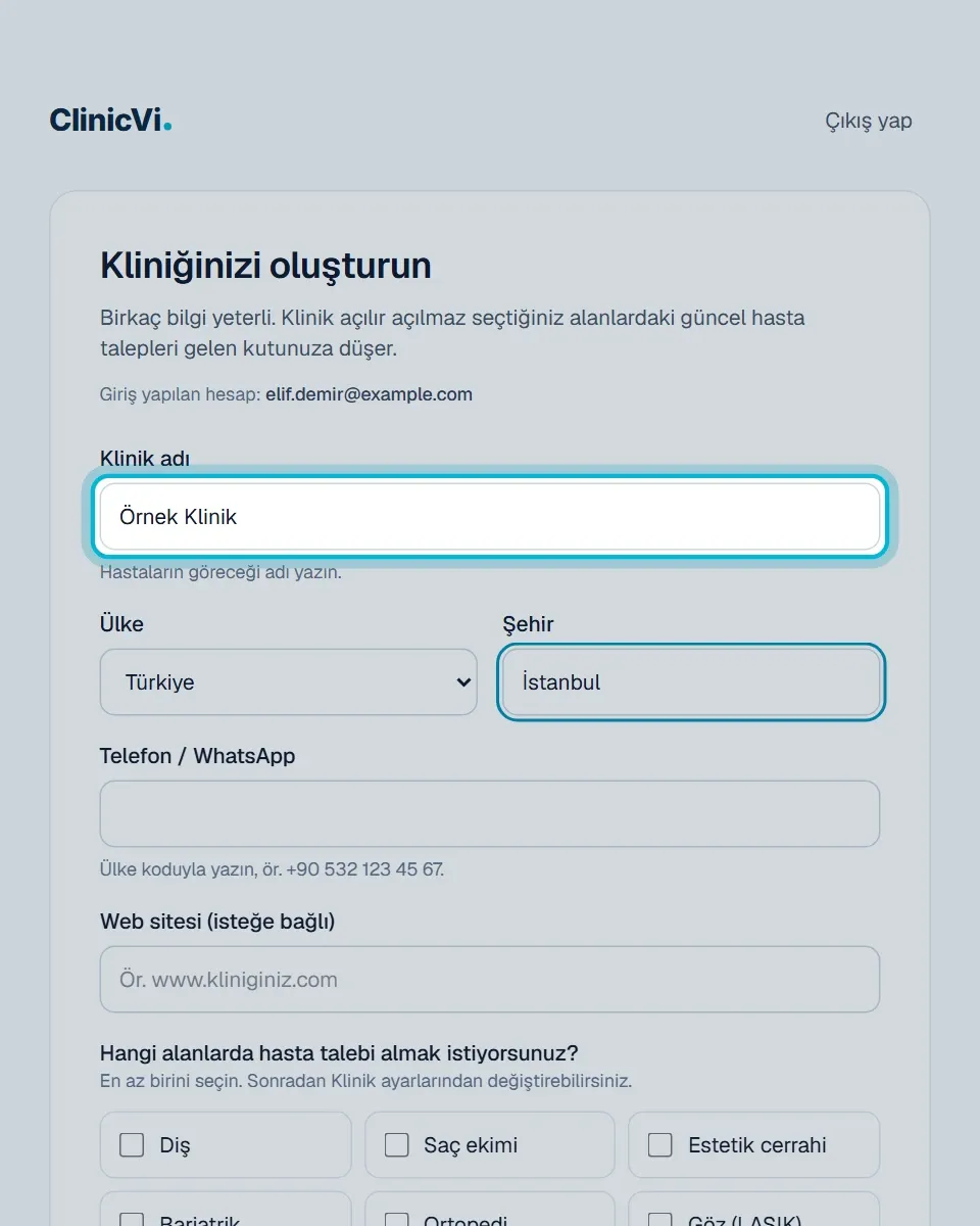 Kliniğinizi oluşturun sayfası: Klinik adı, Ülke, Şehir, Telefon / WhatsApp ve Web sitesi alanları