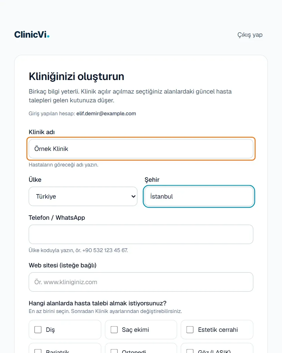 Kliniğinizi oluşturun sayfası: Klinik adı, Ülke, Şehir, Telefon / WhatsApp ve Web sitesi alanları
