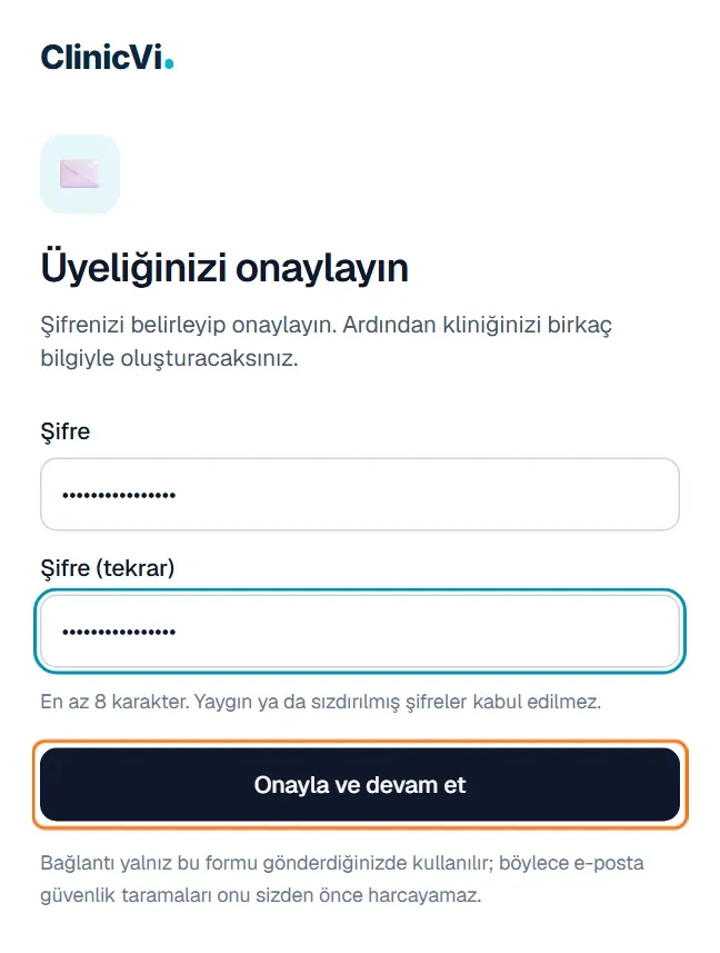 Üyeliğinizi onaylayın sayfası: Şifre, Şifre (tekrar) ve Onayla ve devam et butonu