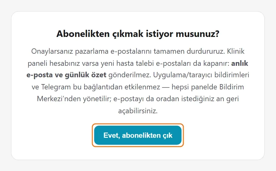 Abonelikten çıkmak istiyor musunuz? sayfası ve Evet, abonelikten çık düğmesi