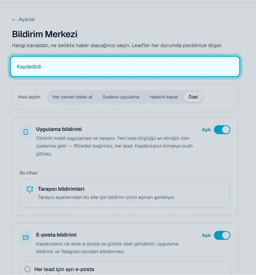 Bildirim Merkezi sayfasının üstündeki Kaydedildi. yazısı