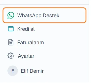 Sol menünün altında işaretli WhatsApp Destek bağlantısı