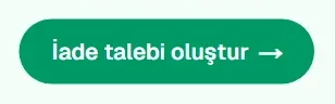 İade talebi oluştur düğmesi