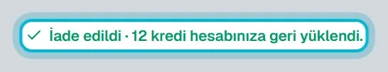 İadeden sonra çıkan yeşil İade edildi yazısı